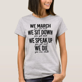 CAMISETA MARÇAMOS, SENTAMOS, FALAMOS, MORREMOS