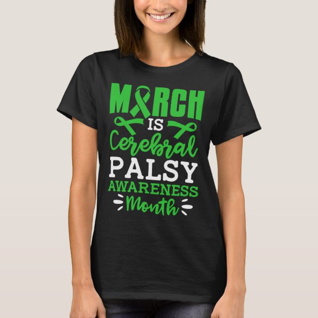 Camiseta March Is Cerebral Palsy Awareness Month CP Fighter (Frente)