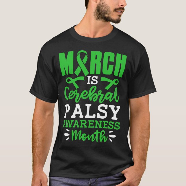 Camiseta March Is Cerebral Palsy Awareness Month CP Fighter (Frente)