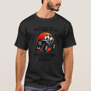 Camiseta Marcha Nunca Subestime Um Velho Com Trator