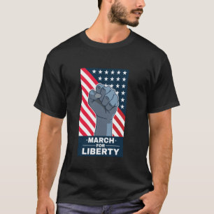Camiseta Marcha pela Liberdade de Protesto Washington