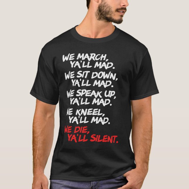 Camiseta Marcharemos "Ya Mad Peaceful Protest Rights Rally" (Frente)