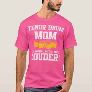 Camiseta Marching School Banda Tenor Drum Mãe Engraçado