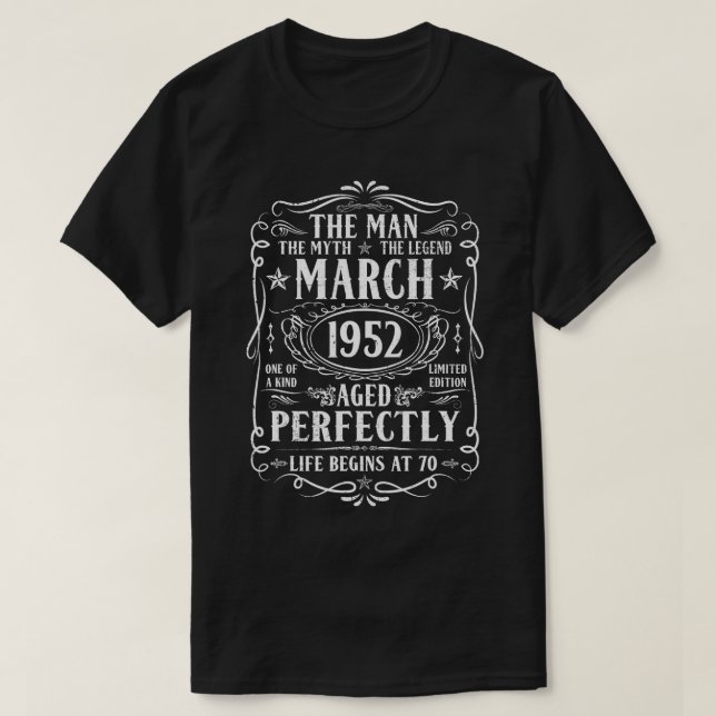 Camiseta Março De 1952 Man Myth Legend 70 Birthday 70 Anos (Frente do Design)