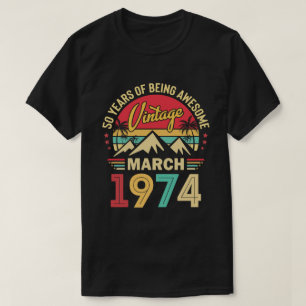 Camiseta março de 1974, Vinho de 1974, Presente de 50º Aniv