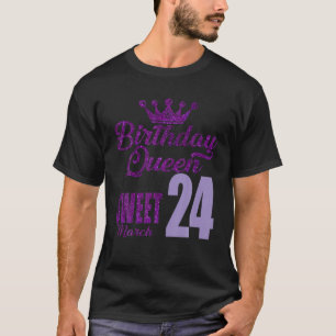 Camiseta Março De Aniversário De 24 Anos Rainha 24 Doce Par