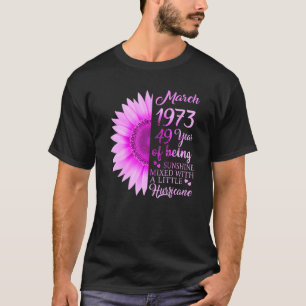 Camiseta Março Girl 1973 49 Anos 49 Anos Aniversário