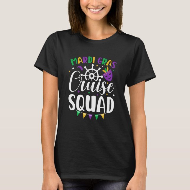 Camiseta Mardi Gras Cruise Squad celebrations parade party  (Frente)
