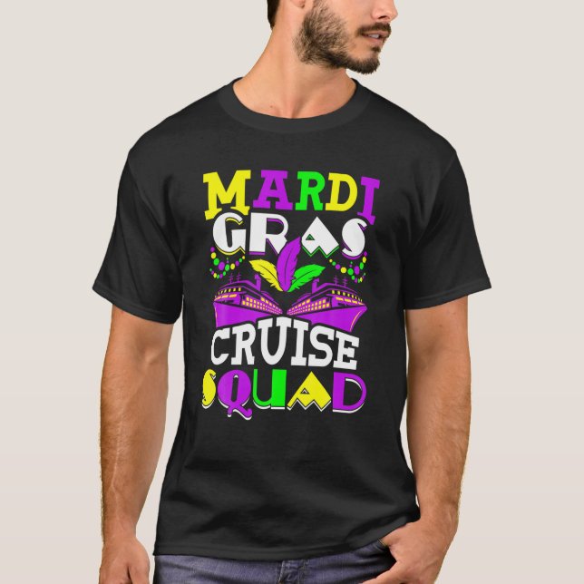 Camiseta Mardi Gras Cruise Squad Cruising Navio De Cruzamen (Frente)