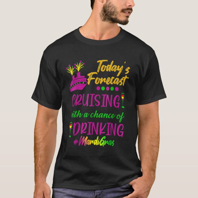 Camiseta Mardi Gras Cruise Today Forecast Group Matching Ou (Frente)