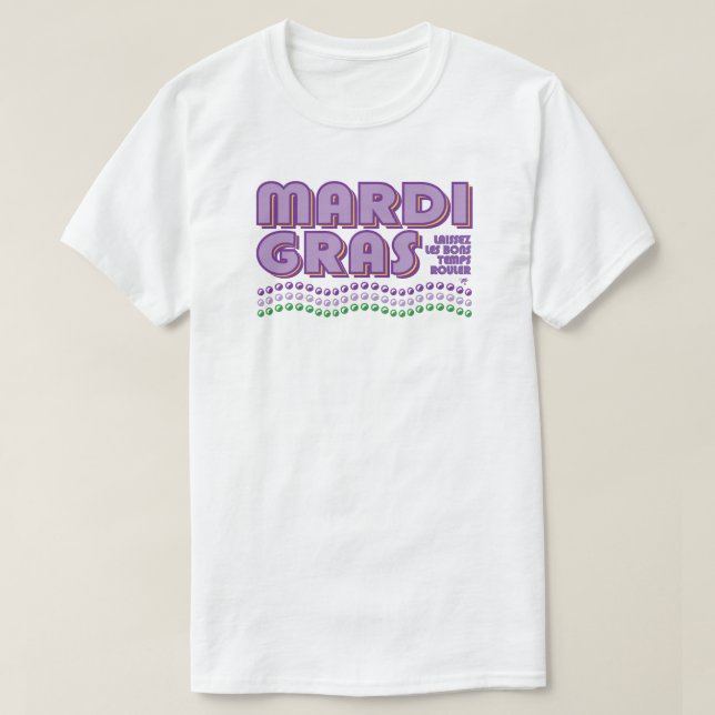 Camiseta Mardi Gras Laissez Les Bons Temps Rouler (Frente do Design)