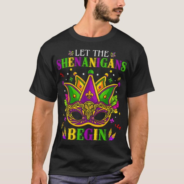 Camiseta Mardi Gras Máscara Que Os Shenanigans Comecem A Fi (Frente)