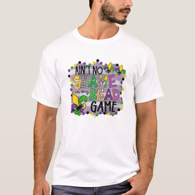 Camiseta Mardi Gras não é vergonha no jogo da minha conta (Frente)