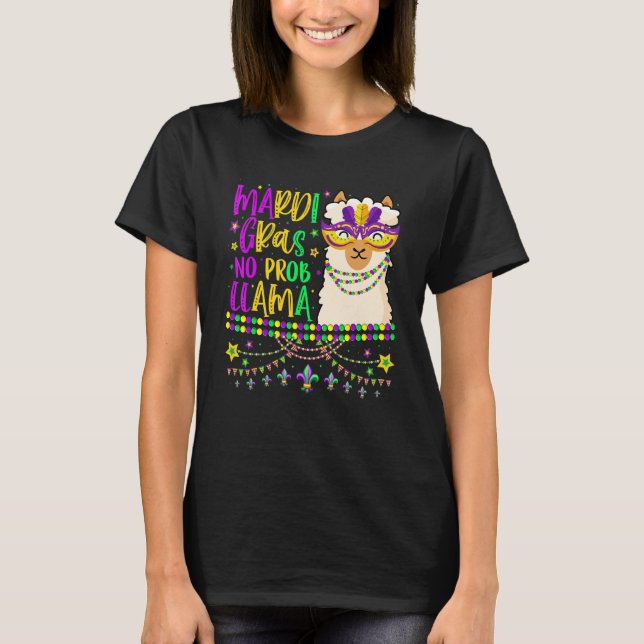 Camiseta Mardi Gras No Prob Llama Alpaca Funny Carnival Cos (Frente)