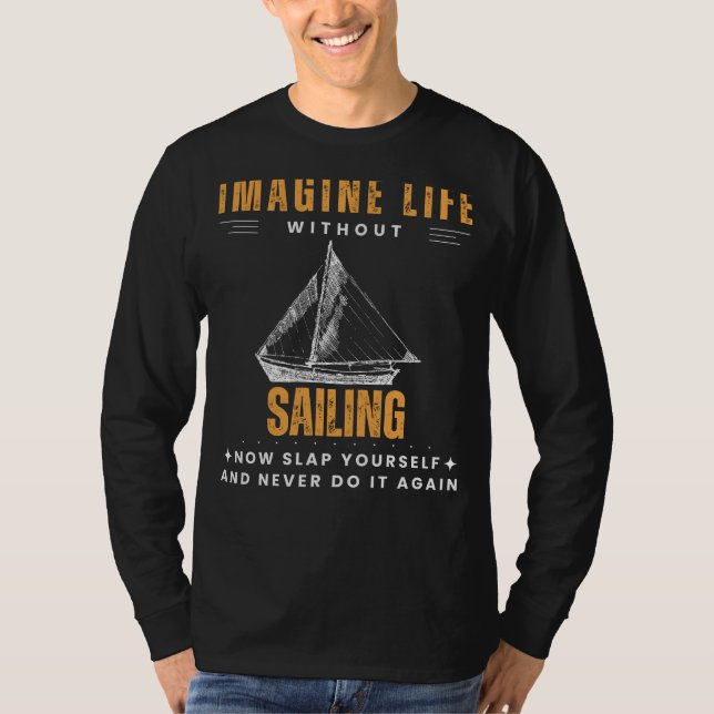 Camiseta Mares sem vela: Coloque-se e Cruze em Laught (Frente)