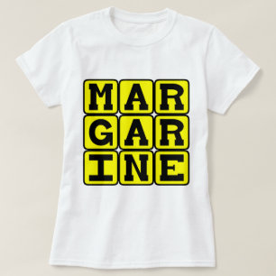 Camiseta Margarina, Pasta de Manteiga