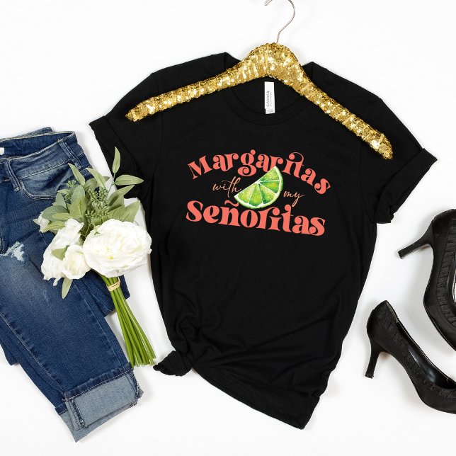Camiseta Margaritas da Moda com as minhas Señoritas (Criador carregado)