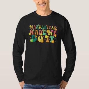 Camiseta Margaritas Groovy Me Fizeram Fazer Humor para Fest