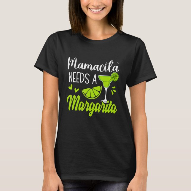 Camiseta Margaritas Senoritas Mamacita Needs A Margarita Cu (Frente)