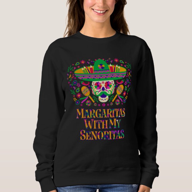 Camiseta Margaritas With My Senoritas  Mexican Humor Mexico (Frente)