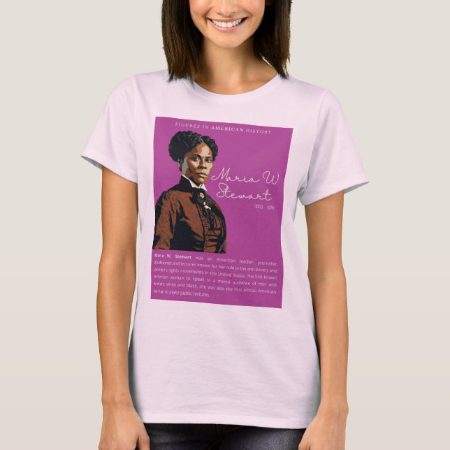 Camiseta Maria W. Stewart - Números na História Americana (Frente)