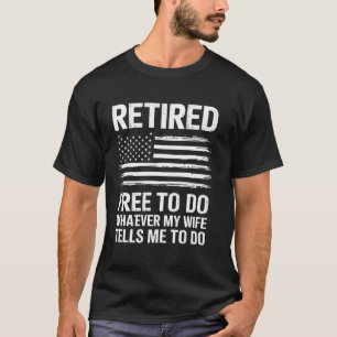 Camiseta Marido Aposentado Presente Divertido para Esposa A