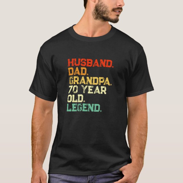Camiseta Marido de 70 anos de aniversário, Pai, vovô, legen (Frente)