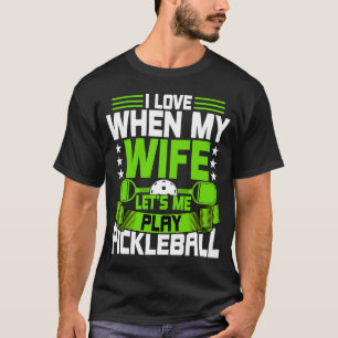 Camiseta Marido de Pickleball Meu Marido Deixa-me Jogar Pic