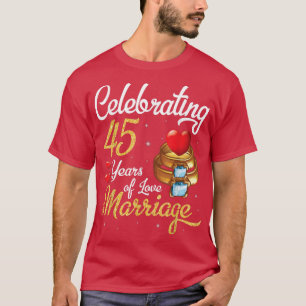 Camiseta Marido E Esposa Celebrando 45 Anos De Amor Marria