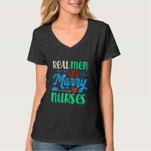 Camiseta Marido Enfermeira Homens de Verdade Casam com Enfe