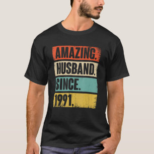 Camiseta Marido Incrível Desde 1991 31 Aniversário de Casam