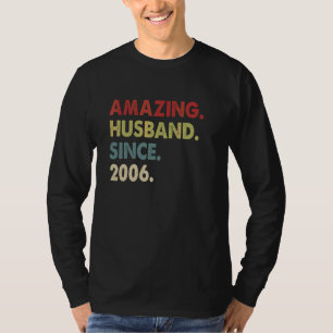 Camiseta Marido Incrível Desde 2006 16 Aniversário de Casam