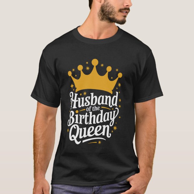 Camiseta Marido Marido Da Rainha De Aniversário (Frente)
