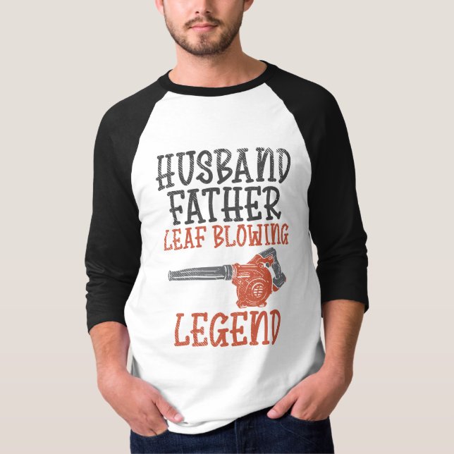 Camiseta Marido Padre Leaf Blower Gardener (Frente)