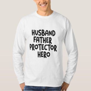 Camiseta Marido Padre Protetor Herói Dia de os pais Engraça
