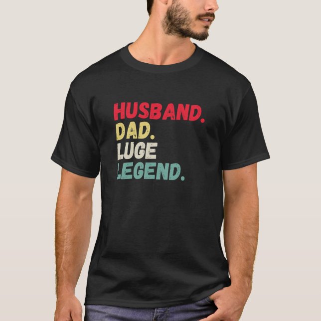 Camiseta Marido pai luge lenda esportes de inverno retrato  (Frente)