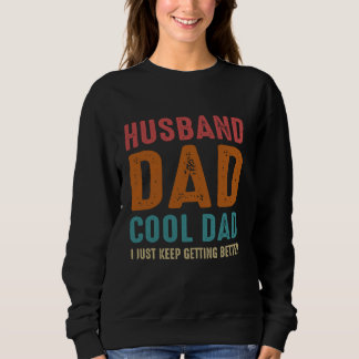 Camiseta Marido Pai Pai Legal Eu Só Fico Melhor
