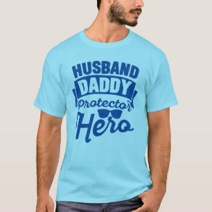 Camiseta Marido.Pai. Protetor. Herói.