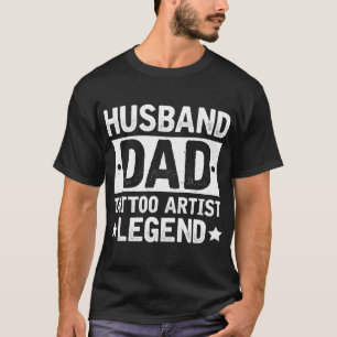 Camiseta Marido Pai Tatuagem Artista Legenda Dia de os pais