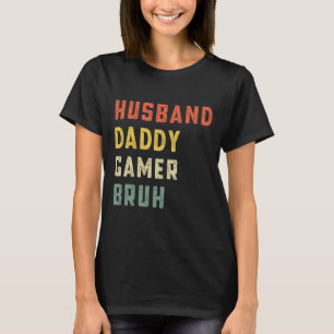 Camiseta Marido Papai Gamer Bruh Dia dos Pais Vídeo Engraça