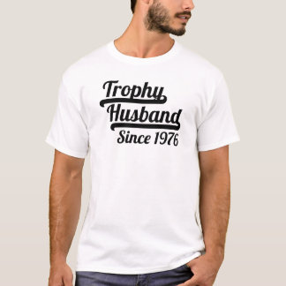 Camiseta Marido Troféu Desde 1976