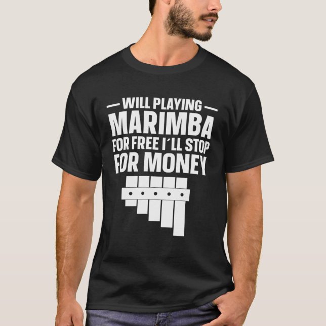 Camiseta Marimba Player Parará Por Dinheiro Marimba (Frente)