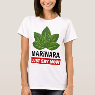 Camiseta Marinara Apenas Diga Agora Que Basil Deixa Humor C