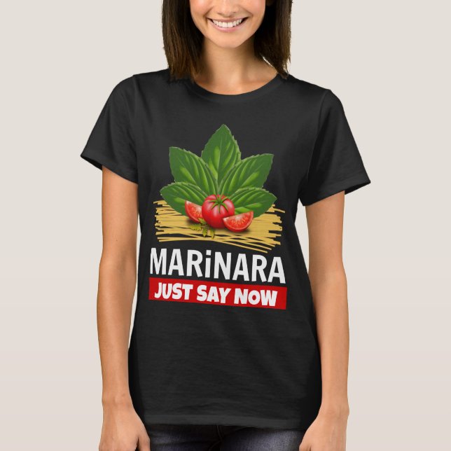 Camiseta Marinara Apenas Diga Agora Tomates De Basil Espagu (Frente)