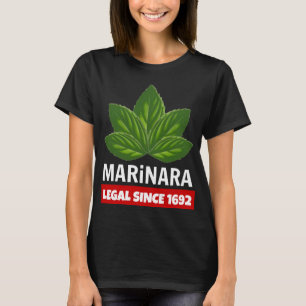 Camiseta Marinara Legal Desde 1692 Basil Deixa