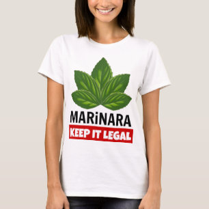 Camiseta Marinara Mantenha-o no manto legal
