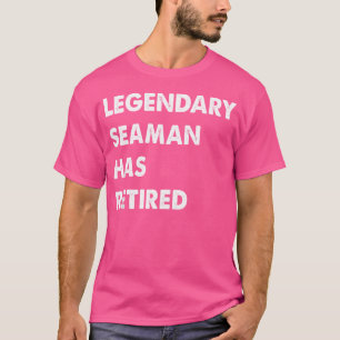 Camiseta Marinheiro Lendário Aposentou-se