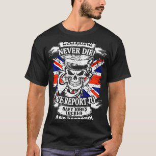 Camiseta Marinheiros Nunca Morrem, Relatamos A Davy Jones L
