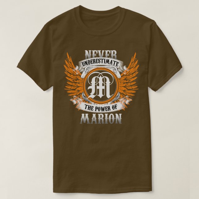 Camiseta Marion Name Shirt Nunca Subestima O Poder De (Frente do Design)