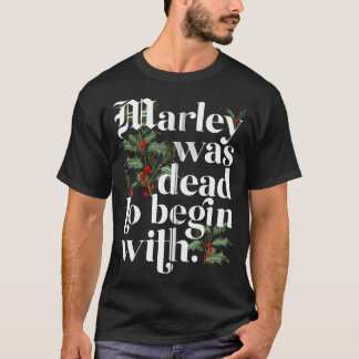 Camiseta Marley Foi Morto De Começar Com Um Feliz Natal